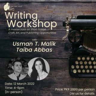 #Repost @thelastwordbks WRITING WORKSHOP: A Masterclass on Short Fiction: Craft, Art, and Publishing Opportunities 

We're excited to announce our first workshop of 2022 with award winning author Usman T. Malik and Taiba Abbas! This two hour long workshop is ideal for beginners but those who are already writing fiction are highly encouraged to apply as well! Here are some of the questions which will be addressed in the workshop:

* What is a short story?
* Why write short stories vs novels?
* Types of the short story 
* Shapes of the short story
* Read and discuss two stories
* Short story markets for both literary fiction and speculative fiction
* Submission guidelines and how to navigate them 
* Publishing opportunities for short fiction in Pakistan and abroad 

If you are interested, email or DM us to receive the signup sheet (there's limited seats, so hurry up!)

DATE: 12 MARCH 2022
TIME: 4 - 6PM
PRICE: PKR 2000 PER PERSON 

.
.
.
.
.
.
.
.
#writers #writing #books #publishing #teaching #thelastword #alabooksandauthors #pakistaniwriters