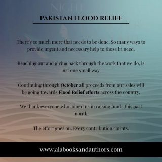 Continuing through the month of October, all proceeds from our sales will be going towards Flood Relief efforts across the country.

We thank everyone who joined us in raising funds this past month.

The effort goes on. Every contribution counts.

.
.
.
.
.
.
.
#FloodRelief #Pakistan #writingcommunity #writers #books #authors #writerscommunity #bookstagram #bookstagrampak #writersofpakistan #pakistaniauthors #alabooksandauthors